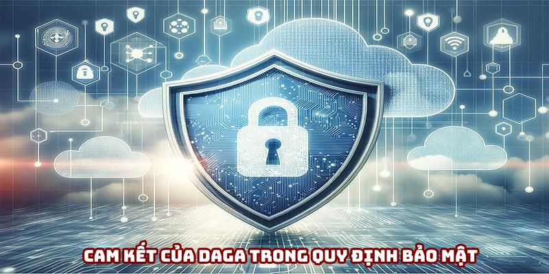 Cam kết của nhà cái trong chính sách bảo mật Cam kết của nhà cái trong chính sách bảo mật