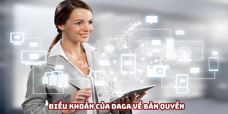 Điều khoản điều kiện cần hội viên nắm về bản quyền Điều khoản điều kiện cần hội viên nắm về bản quyền