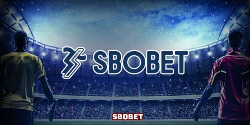 Sbobet 2025 - Sân Chơi Cá Cược Thể Thao Và Casino Hàng Đầu Châu Á